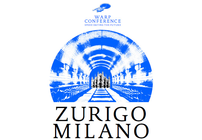 Warp Conference Zurigo Milano